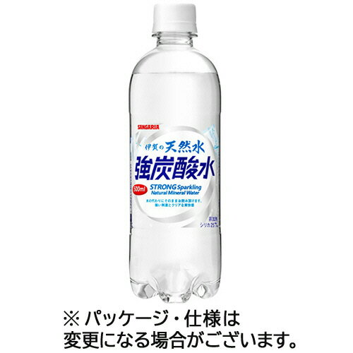 サンガリア　伊賀の天然水　強炭酸水　500ml　ペットボトル　1ケース（24本）